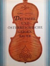 kniha Deutsche und österreichische Geigenbauer, Artia 1967