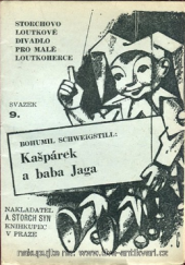 kniha Kašpárek a baba Jaga Pohádka o 3 jednáních, A. Storch syn 1946
