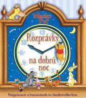 kniha Macko Puf - Rozprávky na dobrú noc Ze Stokorcového lesa, Alicanto 2025