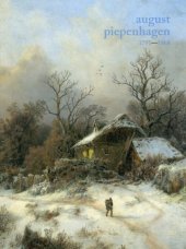 kniha August Piepenhagen 1791-1868, Severočeská galerie výtvarného umění v Litoměřicích 2018