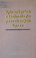 kniha Technologie povrchových úprav, Československá akademie věd 1954