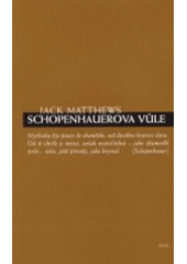 kniha Schopenhauerova vůle, H & H 2002