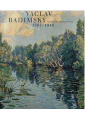 kniha Václav Radimský 1867-1946, Arbor vitae 2011
