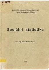 kniha Sociální statistika Určeno pro stud. všech fakult VŠE Praha, Vysoká škola ekonomická 1994