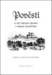 kniha Pověsti a též trochu pravdy z hradu Helfštýna, Putujme 2014