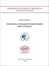 kniha Didaktika podnikovej ekonomiky pre učiteľov, Vydavateľstvo EKONÓM 2020