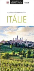 kniha Poznávejte svět na vlastní oči Itálie Společník cestovatele, Universum 2021