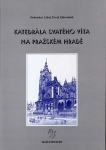 kniha Katedrála svatého Víta na Pražském hradě, Unicornis 1999