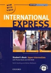 kniha International Express Upper-Intermediate Interactive edition Student’s Pack (Student’s Book, Pocket Book, MultiROM and DVD), Oxford University Press 2010