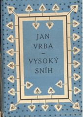 kniha Vysoký sníh obrázky z přírody, Fr. Obzina 1924