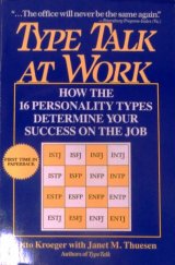 kniha Type Talk at Work How the 16 personality types determine your success on the job, Dell 1993