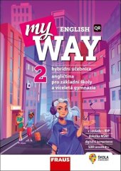 kniha My English Way 2 Angličtina pro základní školy a víceletá gymnázia, Fraus 2023