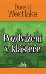 kniha Pozdvižení v klášteře, Grada 2015