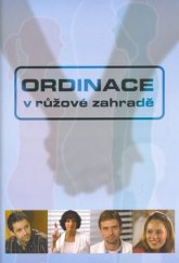 kniha Ordinace v růžové zahradě 1., Dobrovský 2005