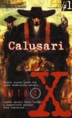 kniha Akta X. 1, - Calusari - Calusari, Talpress 1997