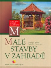 kniha Malé stavby v zahradě, CP Books 2005