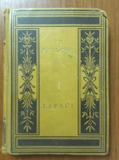 kniha Lapači 1. Za štestím, Julius Albert 1935