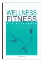 kniha Wellness Fitness, Karolinum  2005
