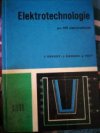 kniha Elektrotechnologie pro střední průmyslové školy elektrotechnické, SNTL 1969