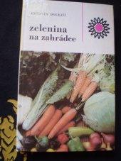 kniha Zelenina na zahrádce, SZN 1986