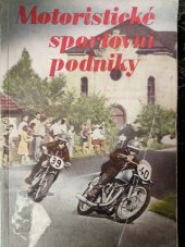 kniha Motoristické sportovní podniky, Naše vojsko 1955