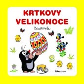 kniha Krtkovy Velikonoce, Albatros 2015