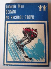 kniha Čekání na rychlou stopu, Profil 1980