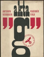 kniha Akta "g", Novinář 1971