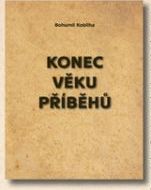 kniha Konec věku příběhů, Rostislav Janošík 2009