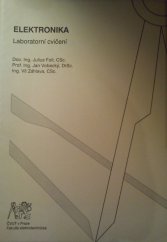 kniha Elektronika laboratorní cvičení, ČVUT 2005