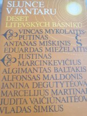 kniha Slunce v jantaru Deset litevských básníků, Československý spisovatel 1982