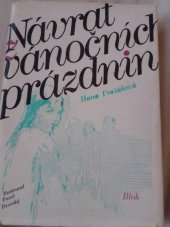 kniha Návrat z vánočních prázdnin, Blok 1983