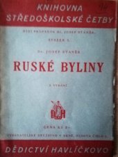 kniha Ruské byliny Výbor pro třetí třídu středních škol, Dědictví Havlíčkovo 1938