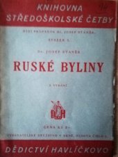 kniha Ruské byliny Výbor pro třetí třídu středních škol, Dědictví Havlíčkovo 1938