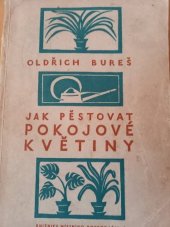 kniha Jak pěstovat pokojové květiny, TEPS místního hospodářství 1958