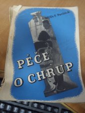 kniha Péče o chrup Boj proti nemocem zubů v rodině a ve státě, Orbis 1946