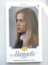 kniha Manuela 9 romantický příběh dvou sester., Premiéra 1994