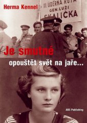 kniha Je smutné opouštět svět na jaře..., AOS Publishing 2015