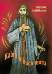 kniha Rabín a duch moru, OFTIS 2008