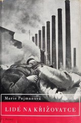 kniha Lidé na křižovatce [román], Fr. Borový 1937