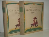 kniha O ztraceném ševci Díl I Horský obraz., Česká grafická Unie 1948