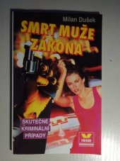 kniha Smrt muže zákona, Víkend  1996