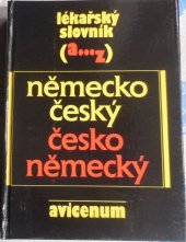 kniha Lékařský slovník A-Z německo-český a česko-německý, Avicenum 1989