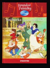 kniha Kouzelné pohádky 1. - Sněhurka a sedm trpaslíků, De Agostini 2009