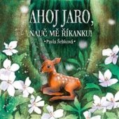 kniha Ahoj jaro, nauč mě říkanku!, Shy Artist 2021