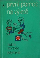 kniha První pomoc na výletě, Olympia 1977