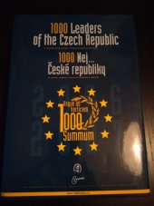 kniha 1000 leaders of the Czech Republic in manufacturing, services, finances & banking and trade = 1000 Nej-- České republiky : ve výrobě, službách, financích & bankách a obchodu : 2006/2007, Comenius 2005