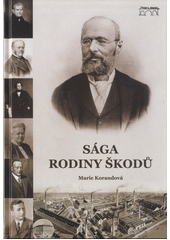 kniha Sága rodiny Škodů, Starý most 2016