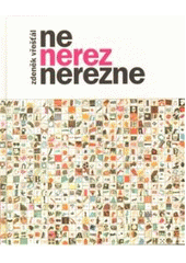 kniha Ne, Nerez nerezne, Galén 2009