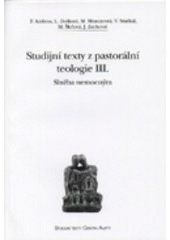 kniha Studijní texty z pastorální teologie III. služba nemocným, Refugium Velehrad-Roma 2002